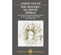 Andrew Steptoe – The Mozart‑Da Ponte Operas – Oxford University Press