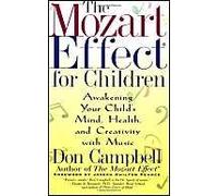 The Mozart Effect For Children