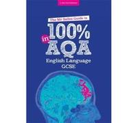 The Mr Salles Guide To 100% In Aqa Gcse English Language Exam