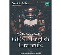 The Mr Salles Guide to GCSE English Literature