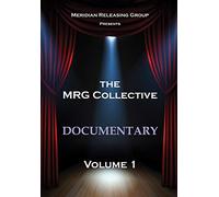 The Mrg Collective Documentary, Vol. 1