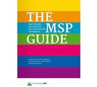 The MSP Guide: How to Design and Facilitate Multi-Stakeholder Partnerships - [Version Originale] Inconnu (Auteur)