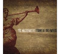 THE MUCKRAKERS "FRONT OF THE PARADE" CD NEW