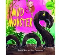 The Mud Monster by Jonnie Wild Inconnu (Auteur)