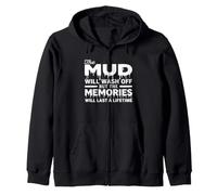 The Mud Will Wash Off Memories, dernière Aventure en Plein air Sweat à Capuche