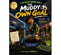 The Muddy Own Goal - Story 8