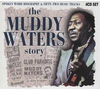 The Muddy Waters Story