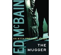 [[The Mugger (87th Precinct)]] [By: Ed Mcbain] [February, 2012]