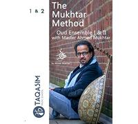 The Mukhtar Method Oud Ensemble I & II - 3rd edition