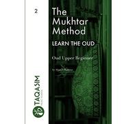 The Mukhtar Method - Oud Upper Beginner