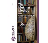 The Mukhtar Method - Oud Upper-Intermediate