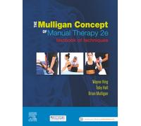 Le concept Mulligan de la thérapie manuelle – Manuel des techniques
