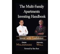 The Multi-Family Apartments Investing Handbook