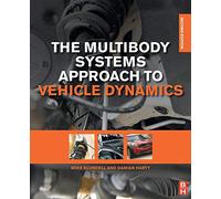 The Multibody Systems Approach to Vehicle Dynamics, Second Edition