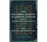 The Multilingual Anthology of American Literature