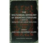 The Multilingual Anthology of American Literature Marc Shell (Auteur)
