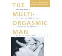 The MultiOrgasmic Man by Douglas Abrams Arava Chia, Mantak (Auteur)