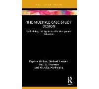 The Multiple Case Study Design