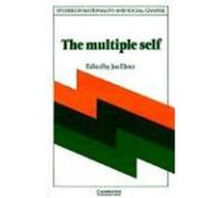 The Multiple Self, Studies in Rationality and Social Change Jon Elster (Auteur)