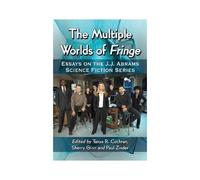 The Multiple Worlds Of Fringe