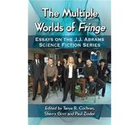 The Multiple Worlds of Fringe Collectif (Auteur)