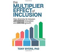The Multiplier Effect Of Inclusion