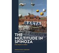 The Multitude in Spinoza: From Physics to Politics