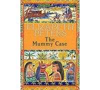 [[The Mummy Case (Amelia Peabody Murder Mystery)]] [By: Elizabeth Peters] [June, 2006]