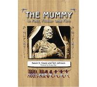 The Mummy In Fact, Fiction And Film