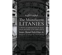 The Munificent Litanies: Al-Wazifat al-Karimah
