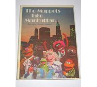 The Muppets Take Manhattan: A Movie Storybook
