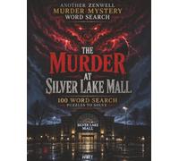 The Murder at Silver Lake Mall: 100 Word Search Puzzles to Solve | Murder Mystery Puzzle Book