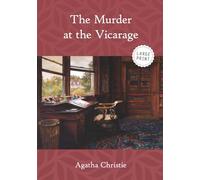 The Murder at the Vicarage-A Miss Marple Mystery (Large Print)
