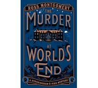 The Murder at World’s End: The gripping new crime series from the award-winning author