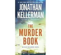 The Murder Book Jonathan Kellerman (Auteur)