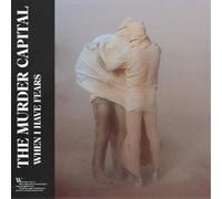The Murder Capital – When I Have Fears – CD