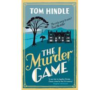 The Murder Game: A gripping murder mystery from the author of A Fatal Crossing