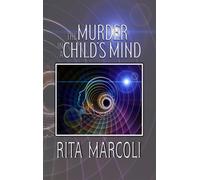 The Murder In A Child's Mind