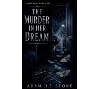 The Murder In Her Dream
