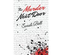 The Murder Next Door: A Queer Historical Mystery