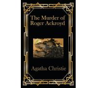 The Murder of Roger Ackroyd
