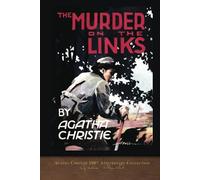 The Murder on the Links: Agatha Christie 100th Anniversary Collection