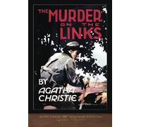 The Murder on the Links: Agatha Christie 100th Anniversary Collection