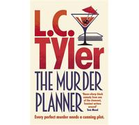 The Murder Planner 'Sharp, cynical and very funny' - G.M. Malliet - L. C. Tyler - Allison & Busby - ebook (ePub) - Livre
