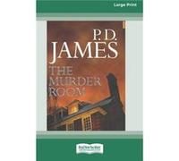 The Murder Room An Adam Dalgliesh Mystery Standard Large Print by P.D. James P.D. James (Auteur)