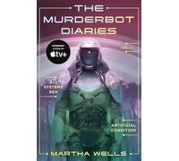 The Murderbot Diaries Vol. 1 – Tor Books