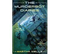 The Murderbot Diaries Vol. 2 – Tor Books