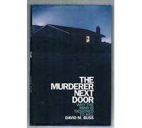 The Murderer Next Door: Why The Mind Is Designed To Kill