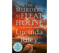 The Murders at Fleat House by Lucinda Riley Lucinda Riley (Auteur)