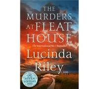 The Murders at Fleat House by Lucinda Riley Lucinda Riley (Auteur)